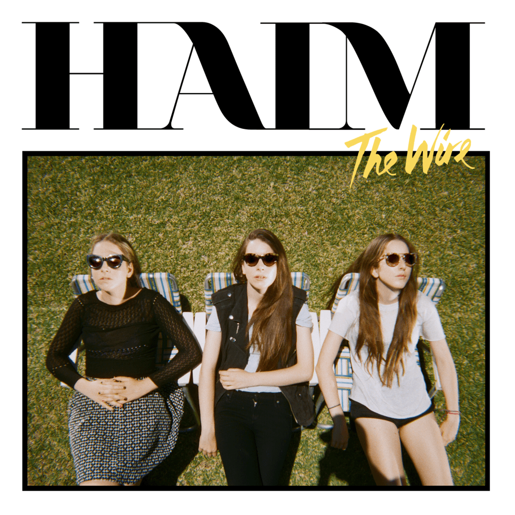 Haim – THe Wire (Official&nbsp;Video)