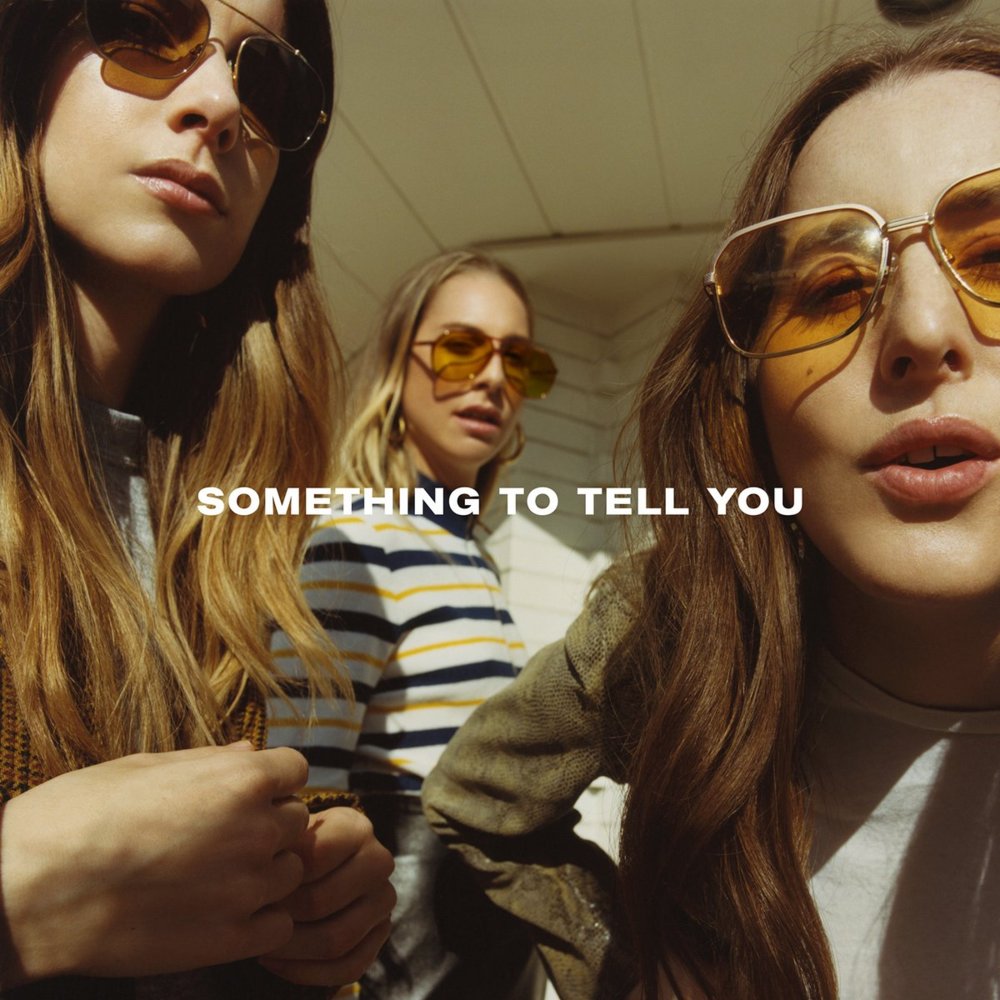 Review: Haim – Something To Tell&nbsp;You