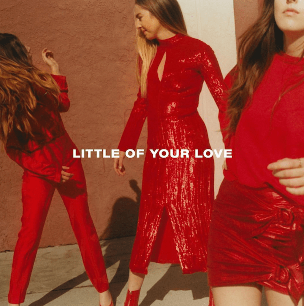 Listen: Haim – Little Of Your&nbsp;Love