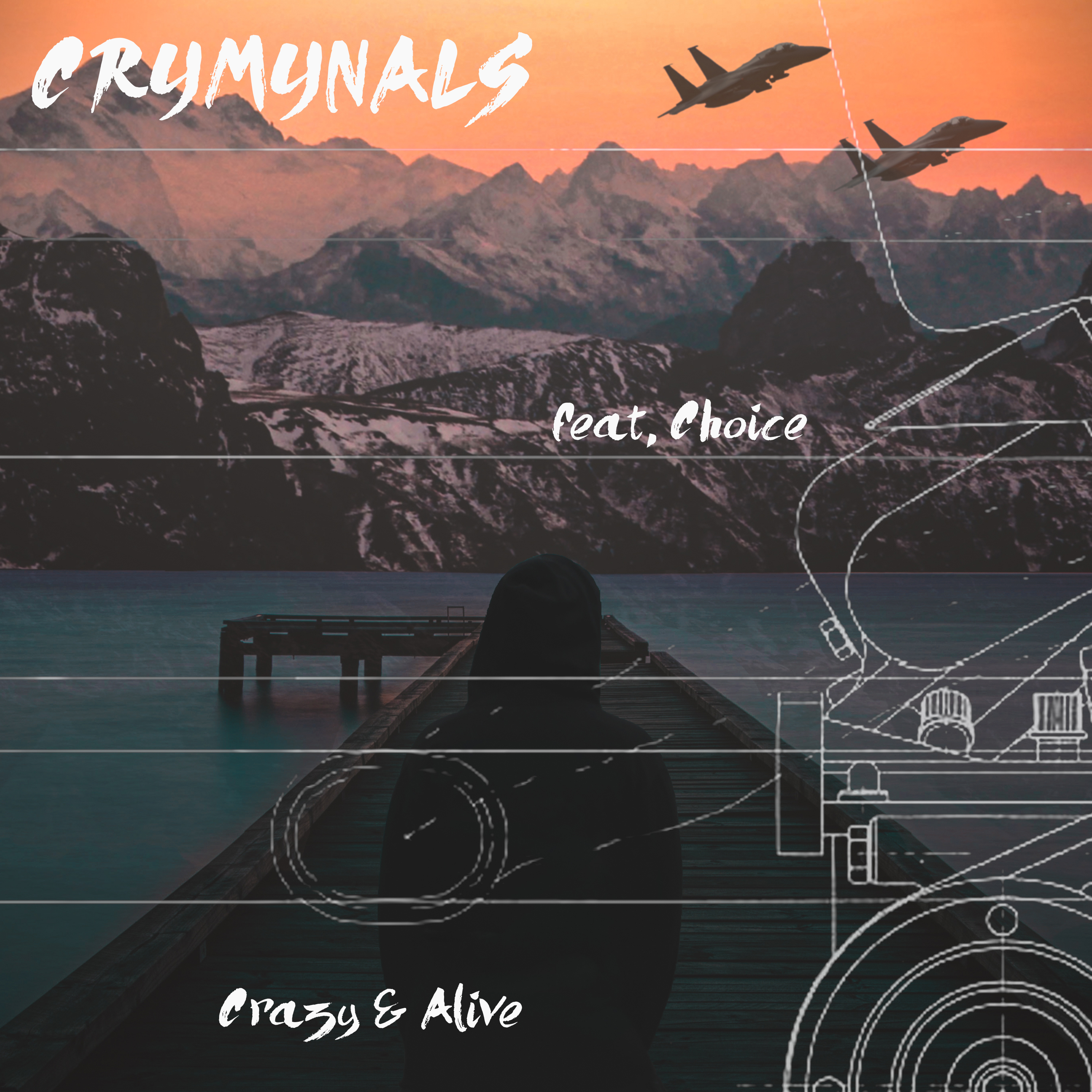 Listen: Crymynals – Crazy & Alive (Featuring Choice)